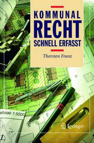 Cover image for Kommunalrecht - Schnell Erfasst