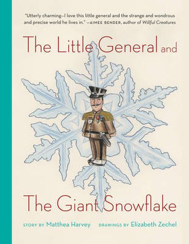 Cover image for The Little General and the Giant Snowflake