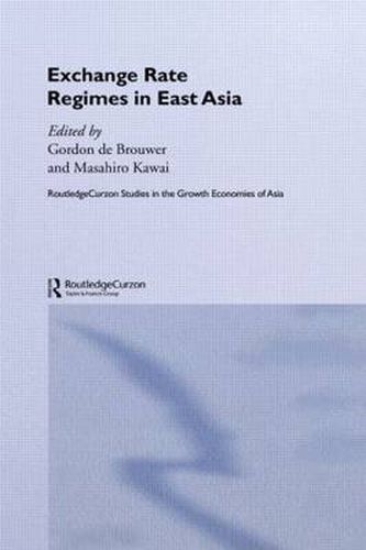 Cover image for Exchange Rate Regimes in East Asia