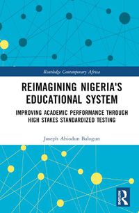 Cover image for Reimagining Nigeria's Educational System