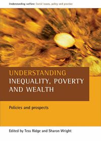 Cover image for Understanding inequality, poverty and wealth: Policies and prospects