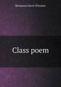 Cover image for Class poem