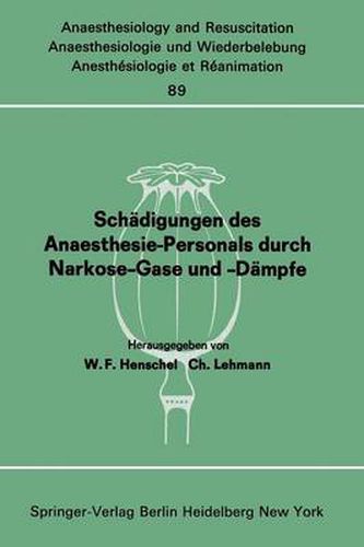 Cover image for Schadigungen Des Anaesthesie-personals Durch Narkose-gase Und -dampfe