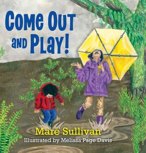 Cover image for Come Out and Play!
