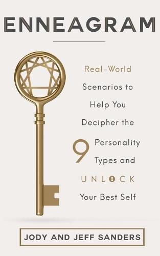 Cover image for Enneagram: Real-World Scenarios to Help You Decipher the 9 Personality Types and Unlock Your Best Self