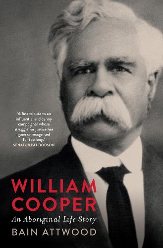 Cover image for  William Cooper: An Aboriginal Life Story