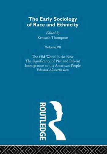 Cover image for The Early Sociology of Race & Ethnicity Vol 7