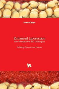 Cover image for Enhanced Liposuction: New Perspectives and Techniques