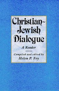 Cover image for Christian-Jewish Dialogue: A Reader