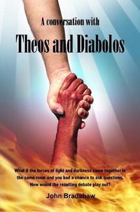 Cover image for A Conversation with Theos and Diabolos