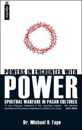 Cover image for Powers in Encounter With Power: Spiritual Warfare in Pagan Cultures