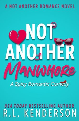 Cover image for Not Another Manwhore