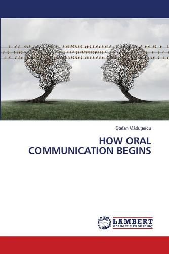 Cover image for How Oral Communication Begins