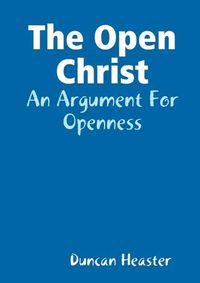 Cover image for The Open Christ
