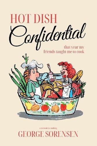 Cover image for Hot Dish Confidential