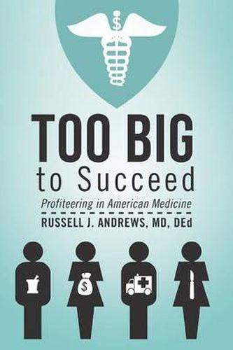 Cover image for Too Big to Succeed