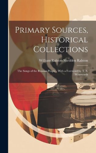 Cover image for Primary Sources, Historical Collections