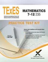 Cover image for TExES Mathematics 7-12 235 Practice Test Kit