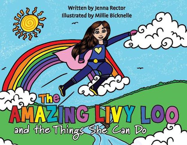 Cover image for The Amazing Livy Loo and The Things She Can Do