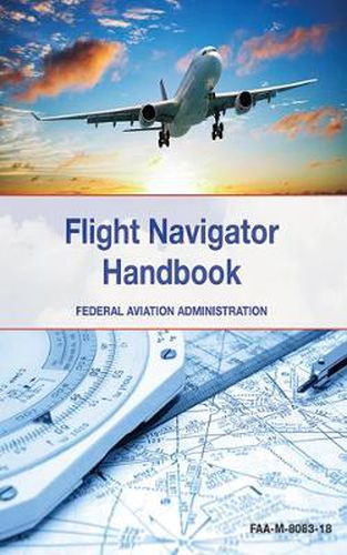 Cover image for The Flight Navigator Handbook