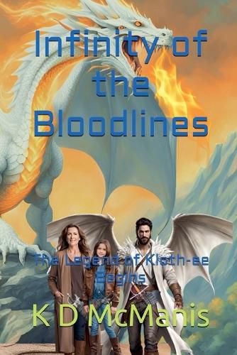 Cover image for Infinity of the Bloodline