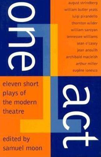 Cover image for One Act: Eleven Short Plays of the Modern Theater