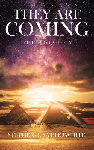 Cover image for They Are Coming: The Prophecy