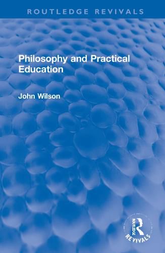 Cover image for Philosophy and Practical Education