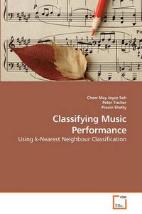 Cover image for Classifying Music Performance