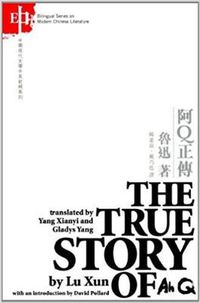 Cover image for The True Story of Ah Q