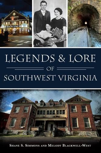 Cover image for Legends & Lore of Southwest Virginia