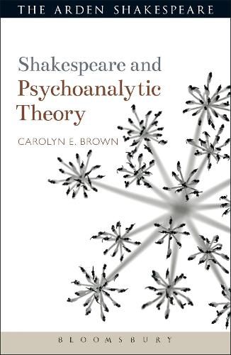 Cover image for Shakespeare and Psychoanalytic Theory