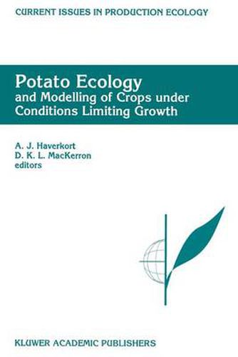 Cover image for Potato Ecology And modelling of crops under conditions limiting growth: Proceedings of the Second International Potato Modeling Conference, held in Wageningen 17-19 May, 1994