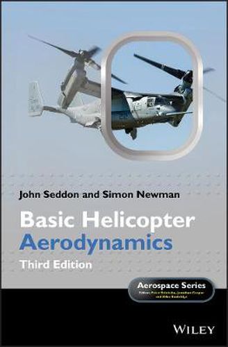 Cover image for Basic Helicopter Aerodynamics