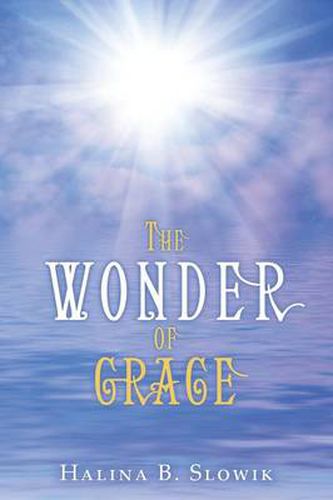 Cover image for The Wonder of Grace