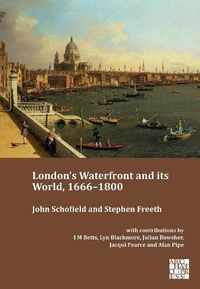 Cover image for London's Waterfront and its World, 1666-1800