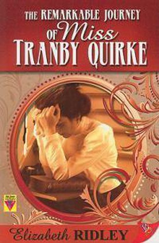 Cover image for The Remarkable Journey of Miss Tranby Quirke