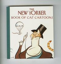 Cover image for The New Yorker Book of Cat Cartoons