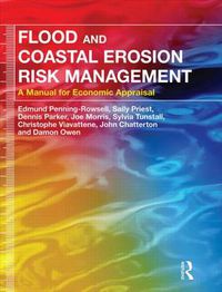 Cover image for Flood and Coastal Erosion Risk Management: A Manual for Economic Appraisal