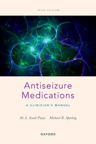 Cover image for Antiseizure Medications Third Edition