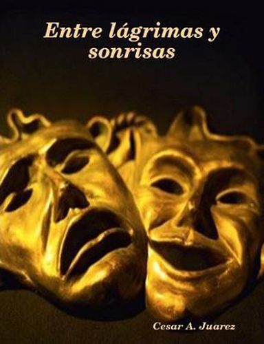 Cover image for Entre Lagrimas Y Sonrisas