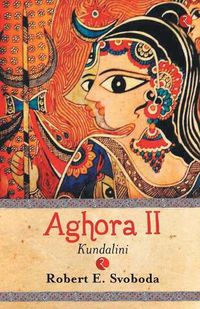 Cover image for Aghora II: Kundalini