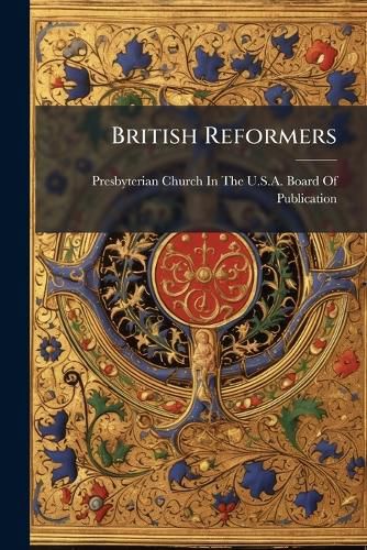 Cover image for British Reformers