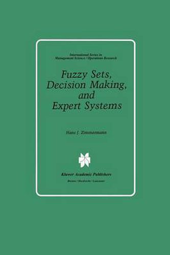 Cover image for Fuzzy Sets, Decision Making, and Expert Systems