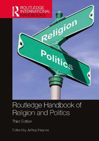 Cover image for Routledge Handbook of Religion and Politics