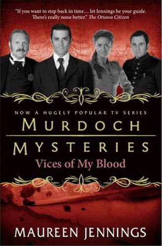 Murdoch Mysteries - Vices of My Blood