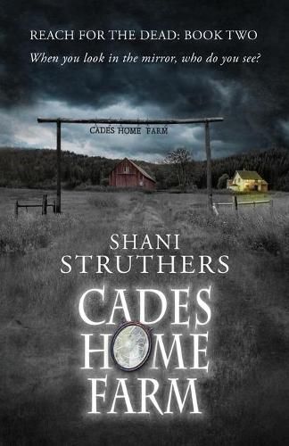 Cover image for Reach for the Dead Book Two: Cades Home Farm