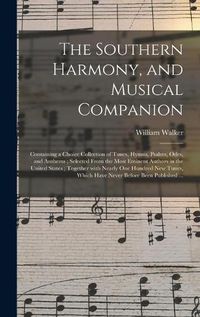 Cover image for The Southern Harmony, and Musical Companion
