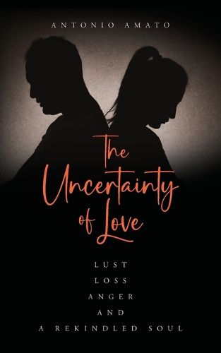 Cover image for The Uncertainty of Love