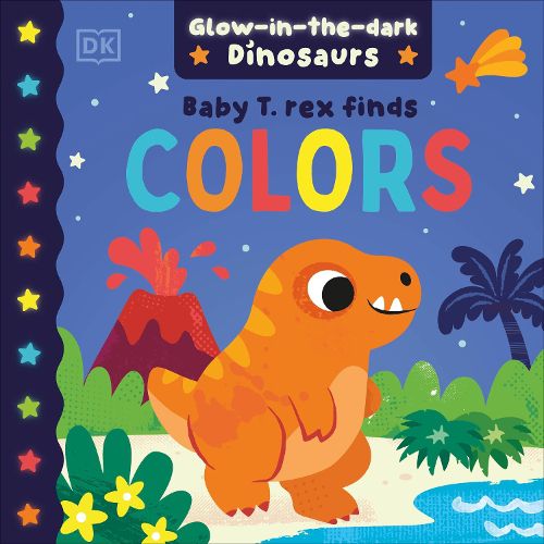 Cover image for Baby T. rex Finds Colors